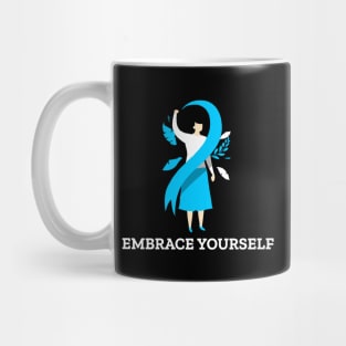 Embrace Yourself Mug